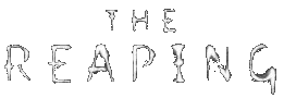The Reaping